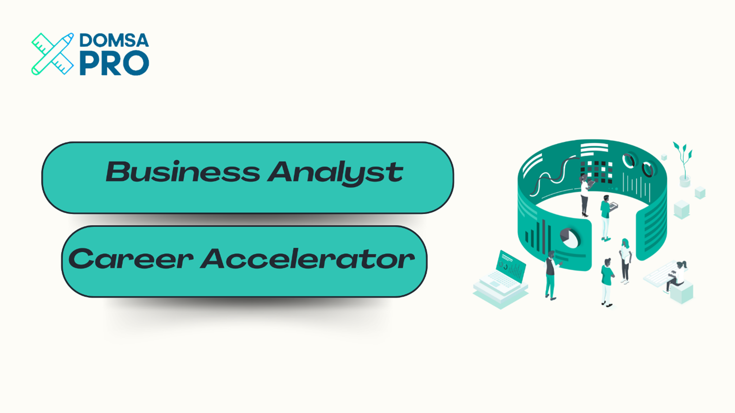 Business Analyst Career Accelerator