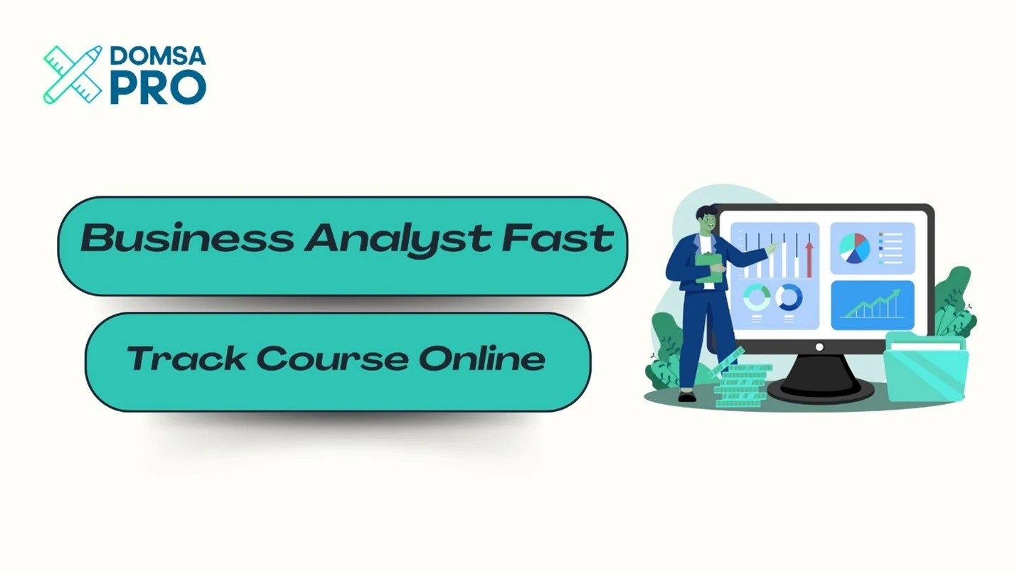 Business Analyst Fast Track Course